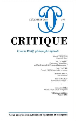 Revue Critique n.895 : Francis Wolff, philosophe hybride