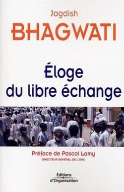 Eloge du libre échange