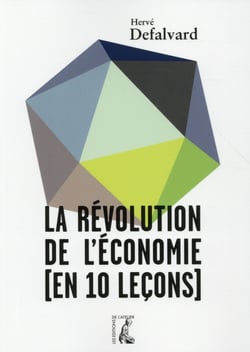 La révolution de l'économie en 10 leçons