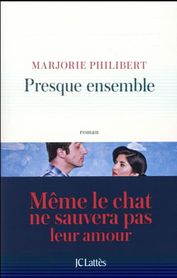Presque ensemble - même le chat ne sauvera pas leur amour
