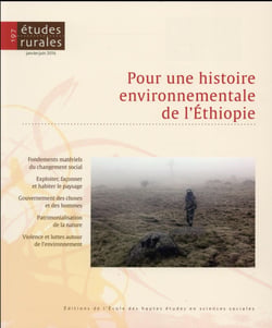 Revue études rurales n.197 : pour une histoire environnementale de l'Éthiopie