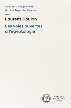 Les Voies ouvertes à l'égyptologie