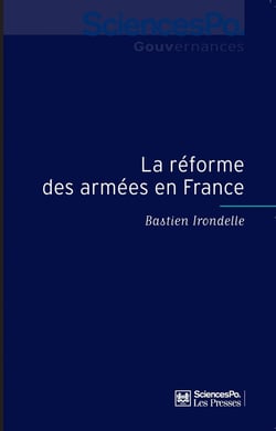 La réforme des armées en France - sociologie de la décision