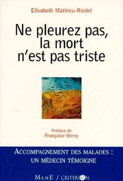 Ne pleurez pas la mort n'est pas triste