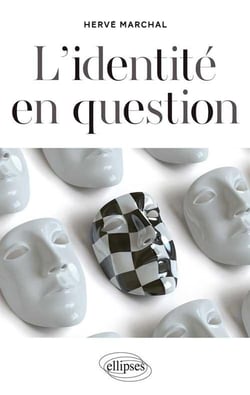 L'identité en question. Nouvelle édition