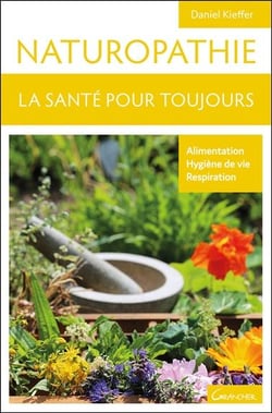 Naturopathie - la santé pour toujours