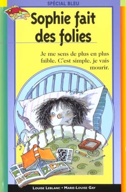 Sophie fait des folies