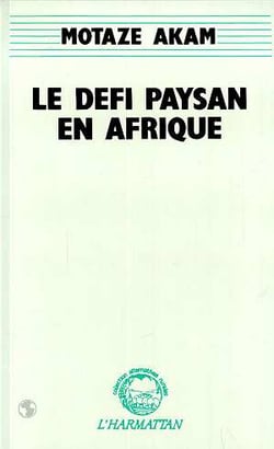 Le défi paysan en Afrique