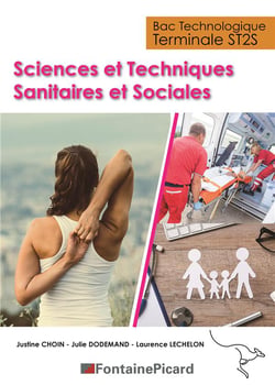 Sciences et techniques sanitaires et sociales - terminale ST2S - livre de l'élève