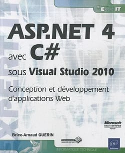 ASP.NET 4 avec C# sous Visual Studio 2010 - conception et développement d'applications Web