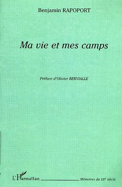 MA VIE ET MES CAMPS
