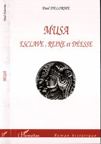 Musa - esclave, reine et deesse