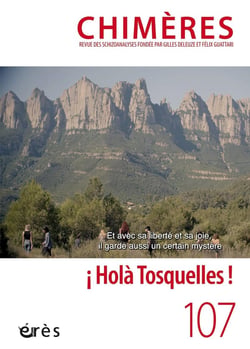 Revue Chimères n.107 : ¡ Holà Tosquelles !