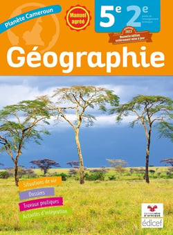 Planète Cameroun : Géographie - 5e - Élève