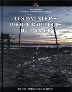 Les inventions photographiques du paysage