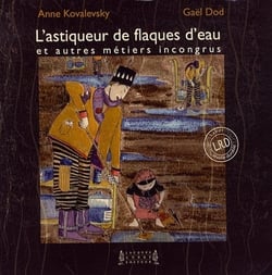 L'astiqueur de flaques d'eau et autres métiers incongrus