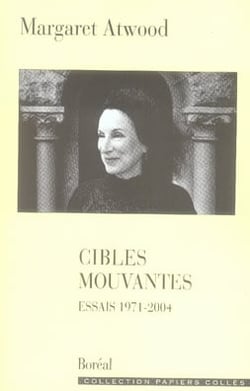 Cibles mouvantes - essais 1971-2004