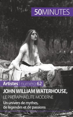 John William Waterhouse, le préraphaélite moderne - un univers de mythes, de légendes et de passions