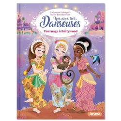 Une, deux, trois danseuses Tome 14 : Tournage à Bollywood