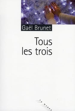 Tous les trois