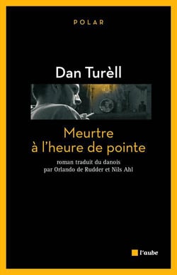 Meurtre à l'heure de pointe