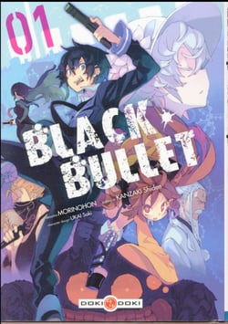 Black bullet t.1