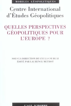 Quelles perspectives geopolitiques pour l'europe ?