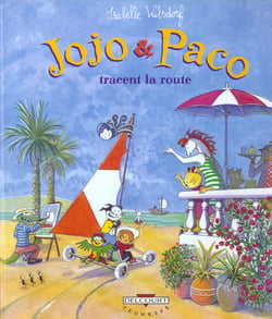 Jojo et Paco t.5 - Jojo et Paco tracent la route