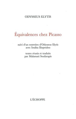 Equivalences Chez Picasso : Suivi d'un Entretien Avec Loulita...