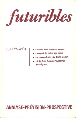 Futuribles 167, juillet-aout 1992. l'avenir des espaces ruraux - l'emploi tertiaire aux usa