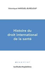 Histoire du droit international de la santé