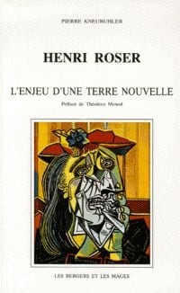 Henri roser - l'enjeu d'une terre nouvelle