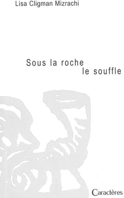 Sous la roche, le souffle