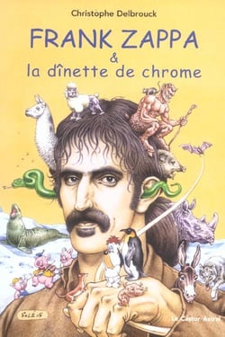 Frank Zappa et la dinette de chrome