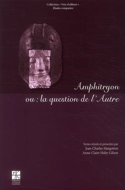 Amphitryon ou : la question de l'autre