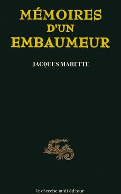 Mémoires d'un embaumeur