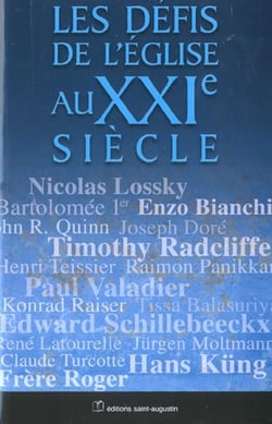 Les défis de l'Eglise au XXIe siècle