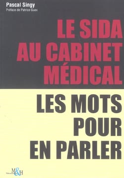Le sida au cabinet medical - les mots pour en parler