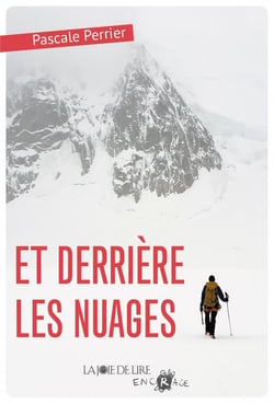Et derrière les nuages...