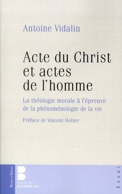 Acte du Christ et actes de l'homme