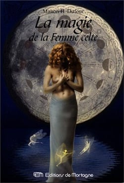 Magie de la femmme celte (la)