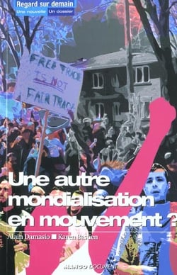 Une autre mondialisation en mouvement