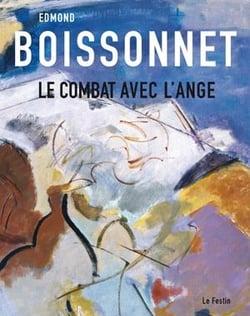 Edmond Boissonnet - le combat avec l'ange