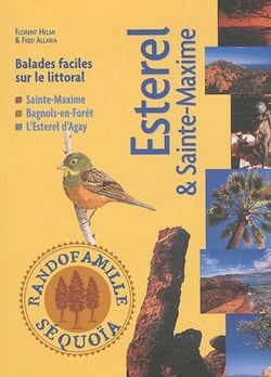 Esterel et Sainte-Maxime