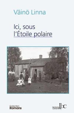 Ici, sous l'etoile polaire