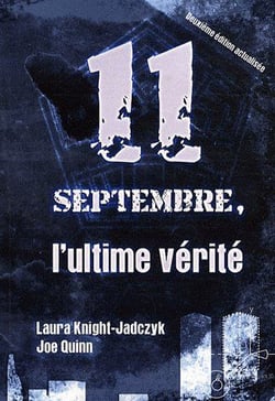 11 septembre, l'ultime vérité