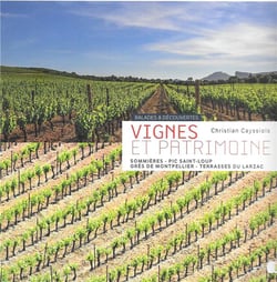 Vignes et patrimoine - sommières, pic saint-loup, grès de montpellier, terrasses du larzac