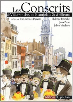 Les conscrits de Villefranche du Beaujolais et d'ailleurs