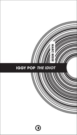 Iggy Pop : The Idiot