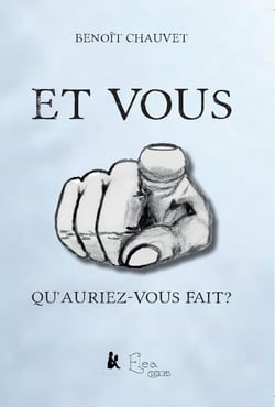 Et vous, qu'auriez-vous fait?